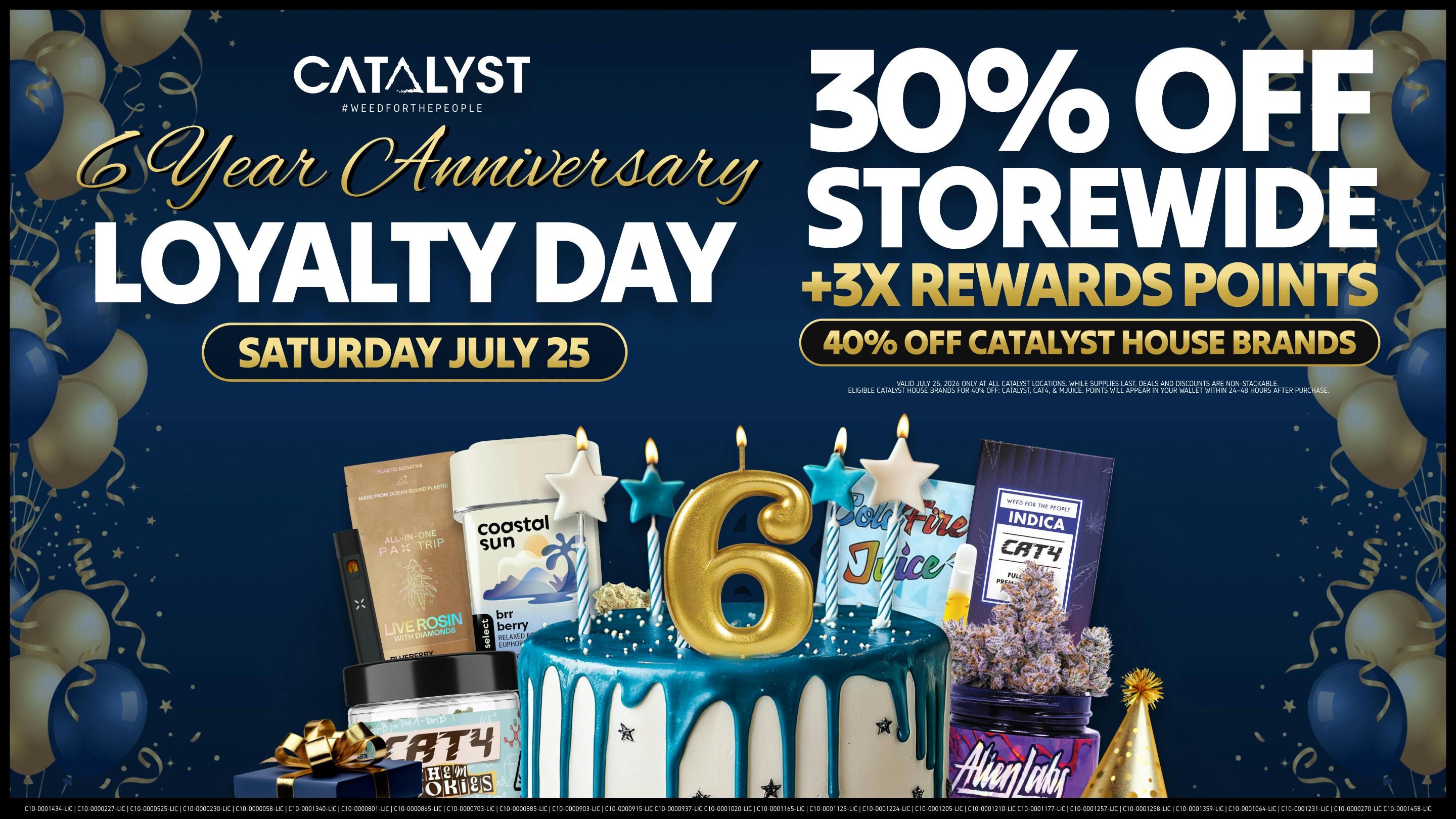 Catalyst Cannabis Dispensary Palm Desert Catalyst 6-Year Anniversary Loyalty Day Sale