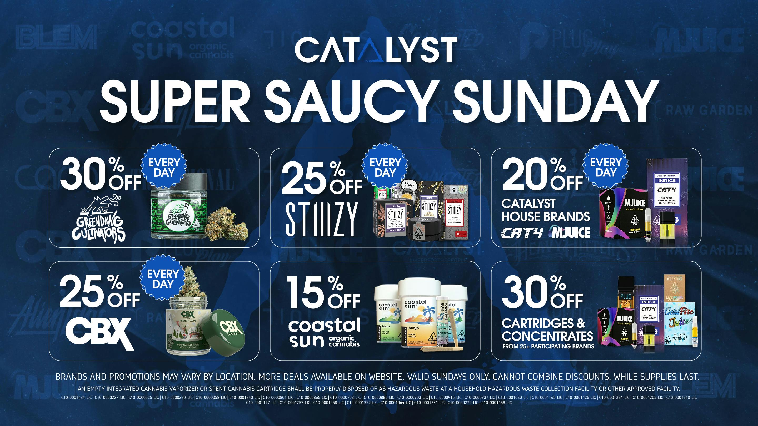 Catalyst Cannabis Dispensary Marina Super Saucy Sunday
