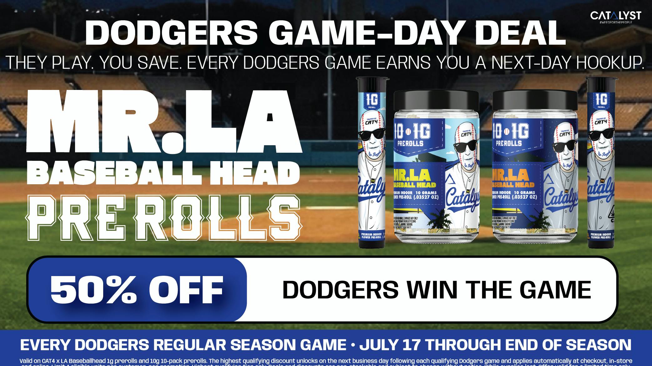 Catalyst Cannabis Dispensary Palm Desert Dodgers Game-Day Win: 50% Off MR. LA Prerolls