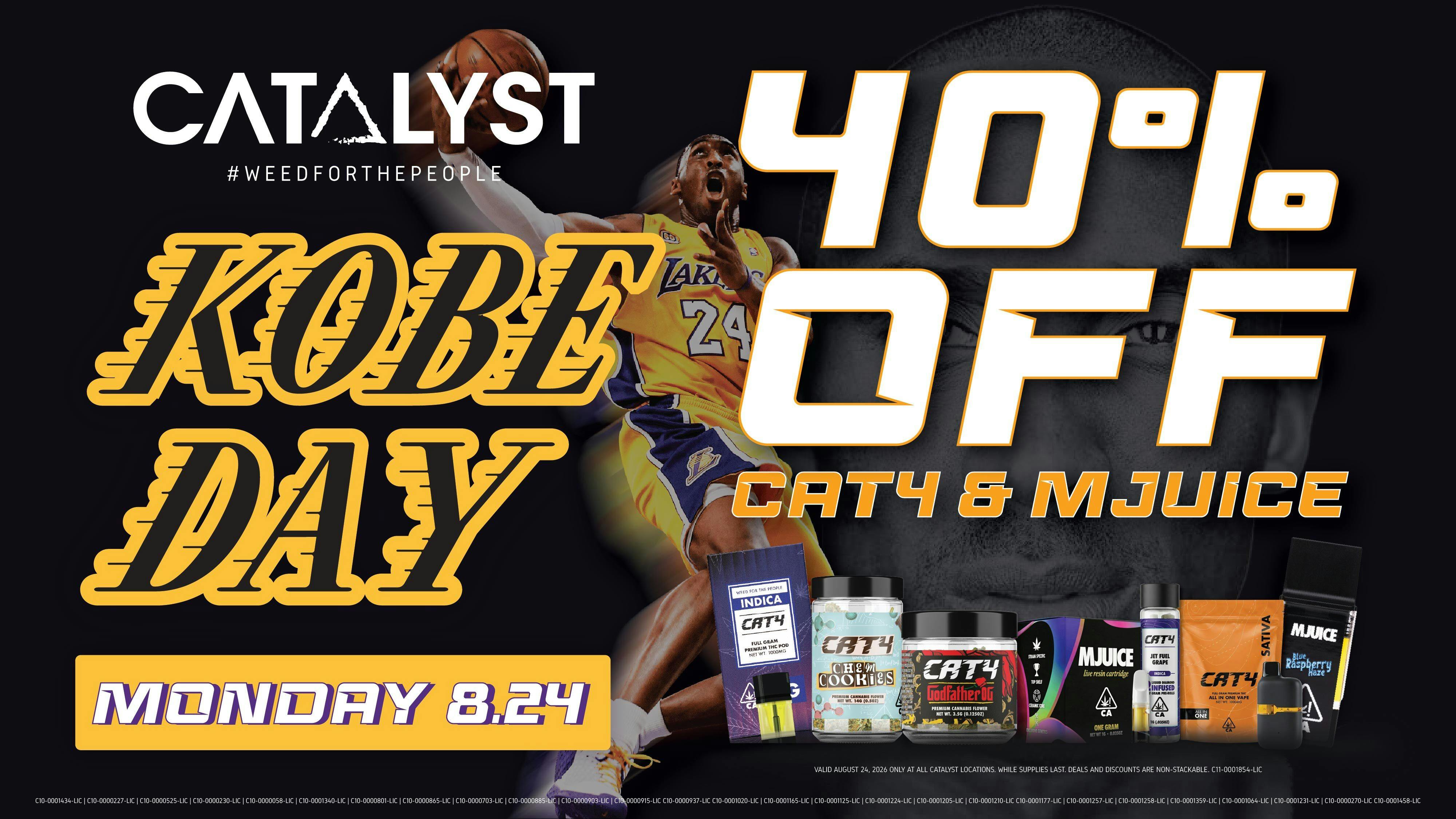 Catalyst Cannabis Dispensary Long Beach - Belmont Shore 8.24 Kobe Day | 40% Off CAT4 & Mjuice