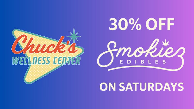 Chuck's Wellness Center - Taxes Included in Prices! 30% OFF ALL SMOKIEZ & SAUCE EVERY SATURDAY!