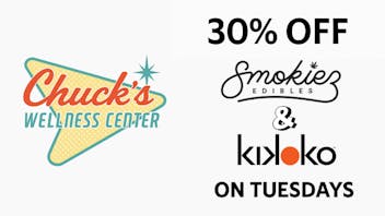 Chuck's Wellness Center - Taxes Included in Prices! 30% OFF ALL KIKOKO & SMOKIEZ PRODUCTS ON TUESDAYS!