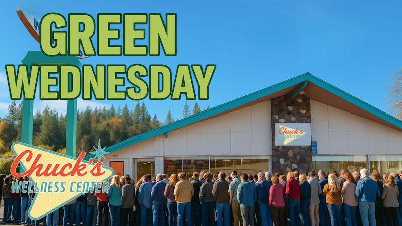 Chuck's Wellness Center - Taxes Included in Prices! GREEN WEDNESDAY!!!