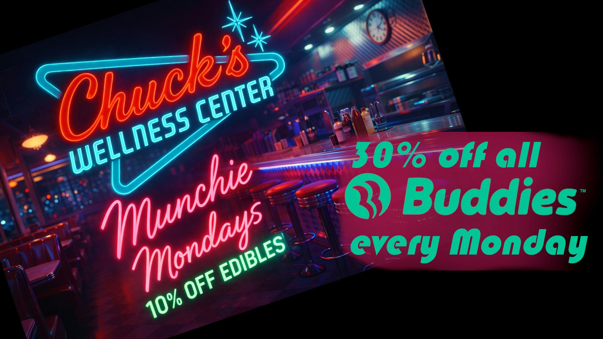 Chuck's Wellness Center - Taxes Included in Prices! 30% OFF ALL BUDDIES ON MONDAYS!