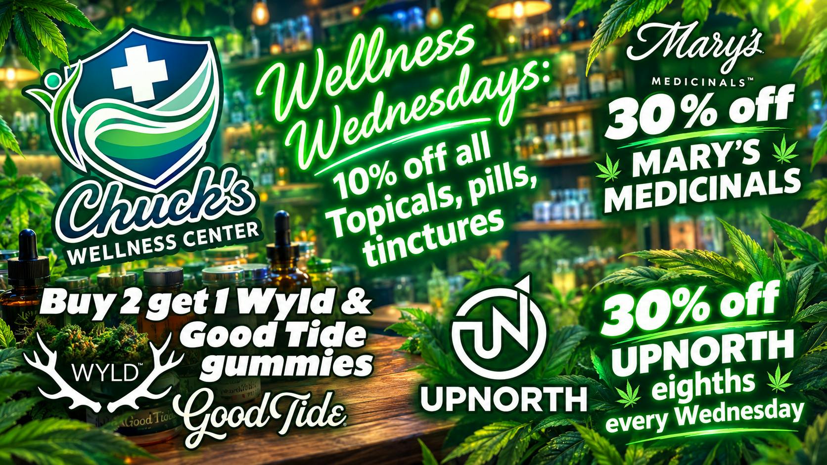 Chuck's Wellness Center - Taxes Included in Prices! WELLNESS WEDNESDAY! 30% OFF ABX, MARY'S, UPNORTH
