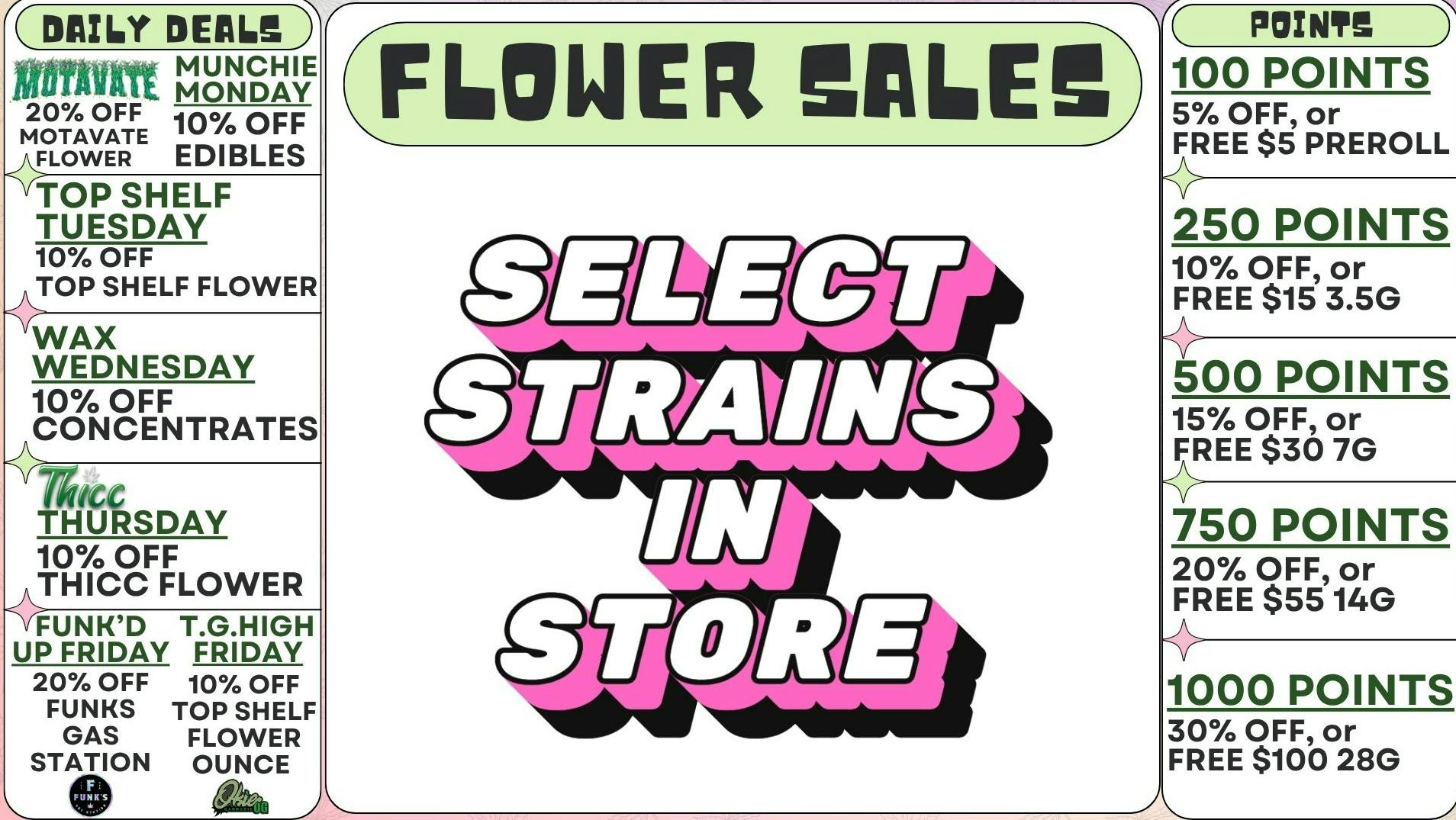 Okie OG Cannabis DAILY DEALS-BOGO 3.5 FLOWER OR 20% OFF 1ST TIME IN