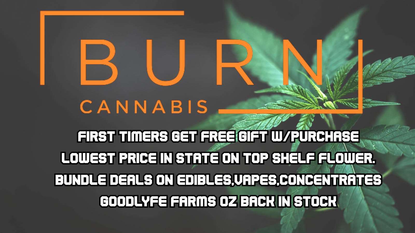 Burn Cannabis Retail Farm Direct Prices | Goodlyfe Farms OZ In Stock