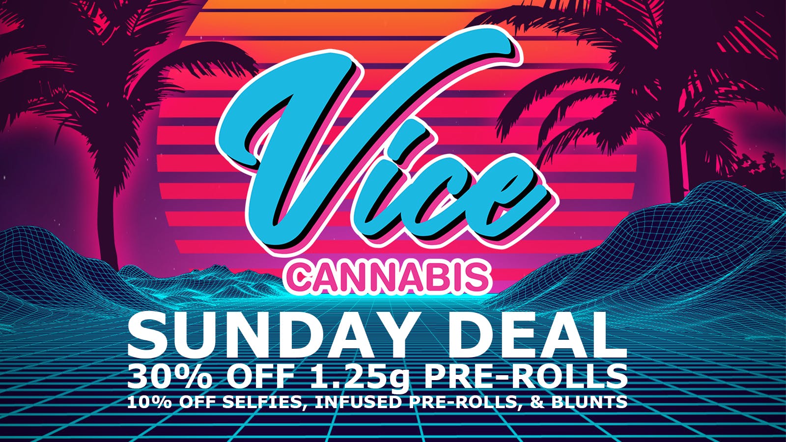 Vice Cannabis Dispensary - Forest Ave. Pre-Roll Deal! 30% OFF