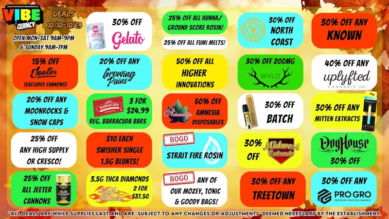 Vibe - Quincy Friday - Monday | Weekend Deals 10/10-10/13!