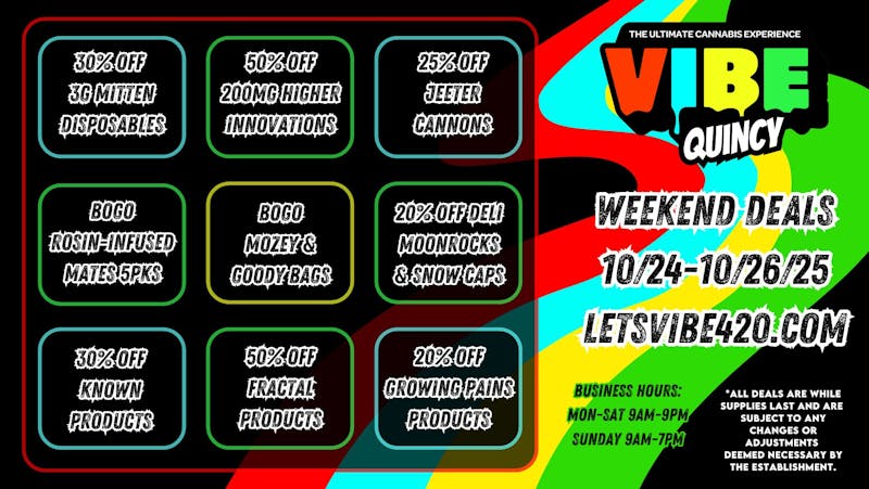 Vibe - Quincy Weekend Deals! 10/24-10/26/25