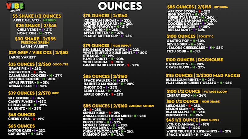 Vibe Inkster - NOW OPEN DAILY OUNCE DEALZ!