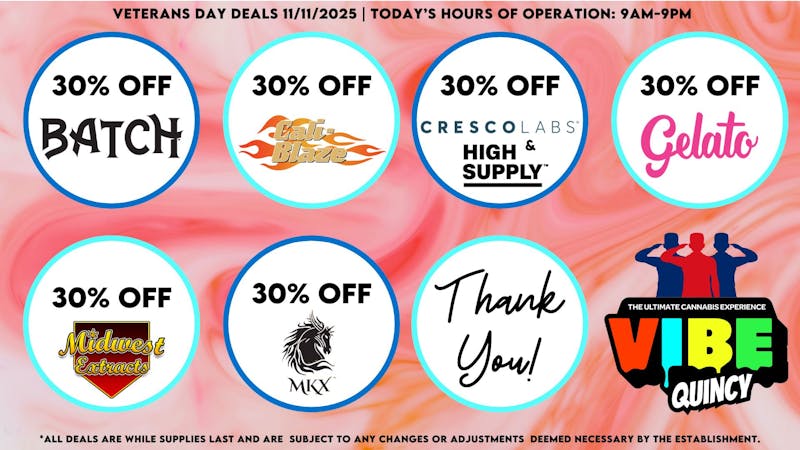 Vibe - Quincy Veteran's Day Specials!