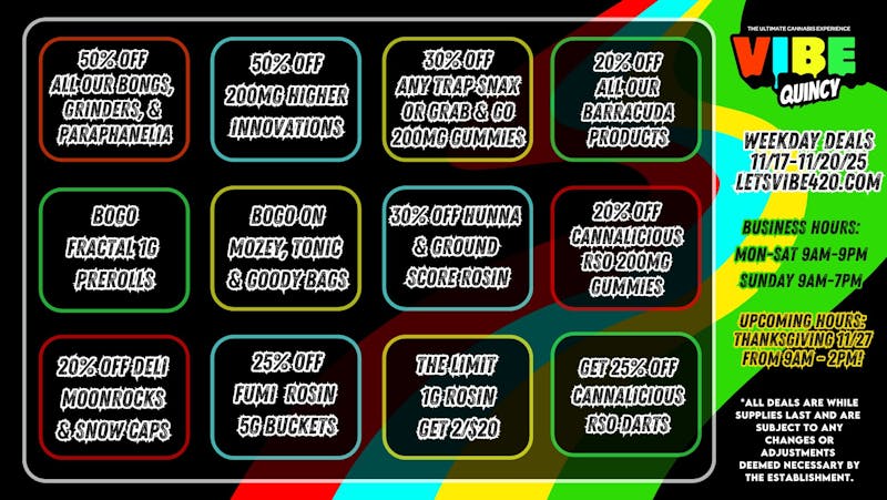 Vibe - Quincy Weekday Deals @ Vibe Quincy 11/17-11/20