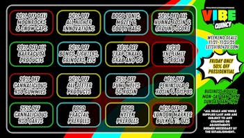 Vibe - Quincy Weekday Dealz! 11/21-11/23