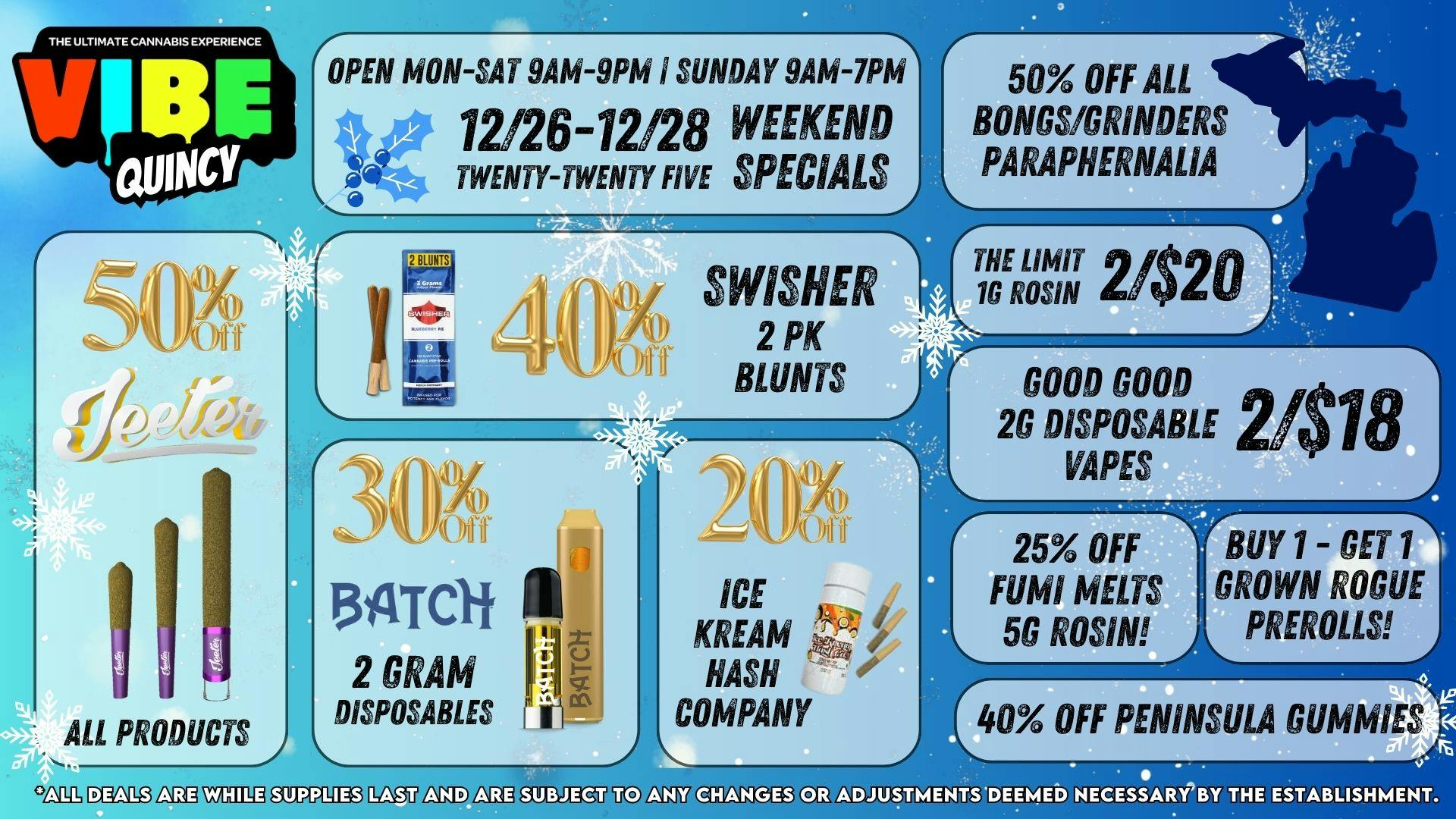 Vibe - Quincy 12/26-12/28/25 Post Christmas Specials!