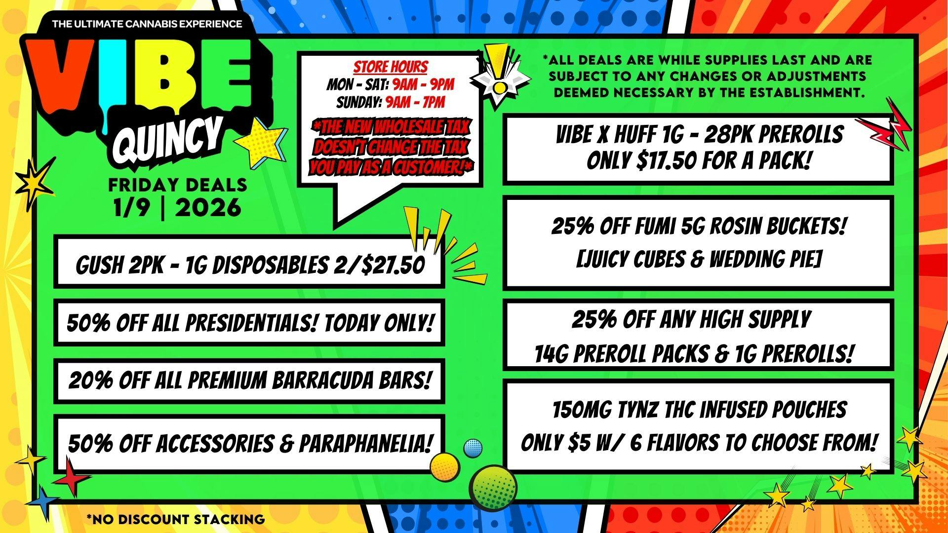 Vibe - Quincy VIBE QUINCY FRIDAY DEALS