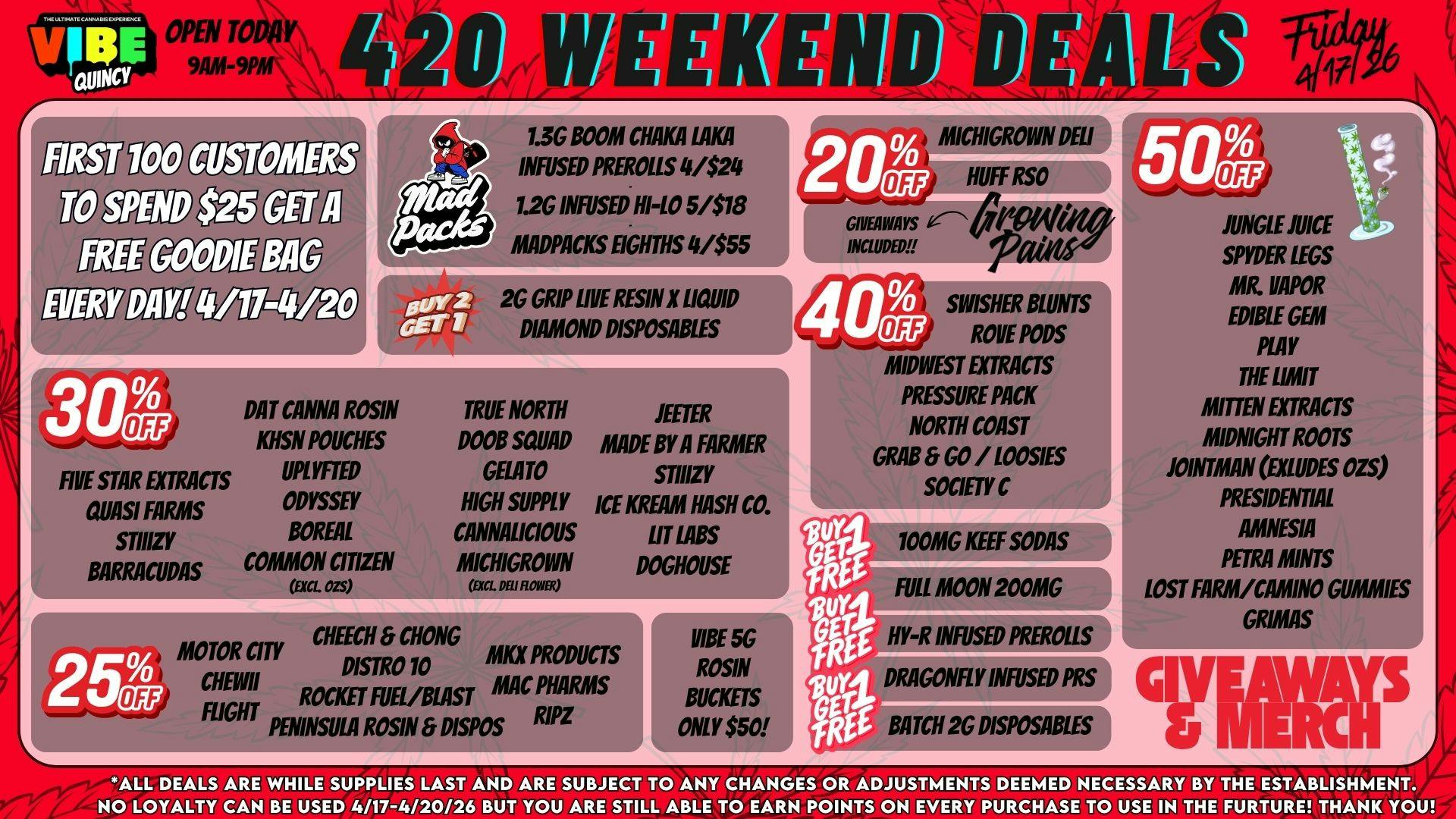 Vibe - Quincy 420 WEEKEND - FRIDAY 4/17