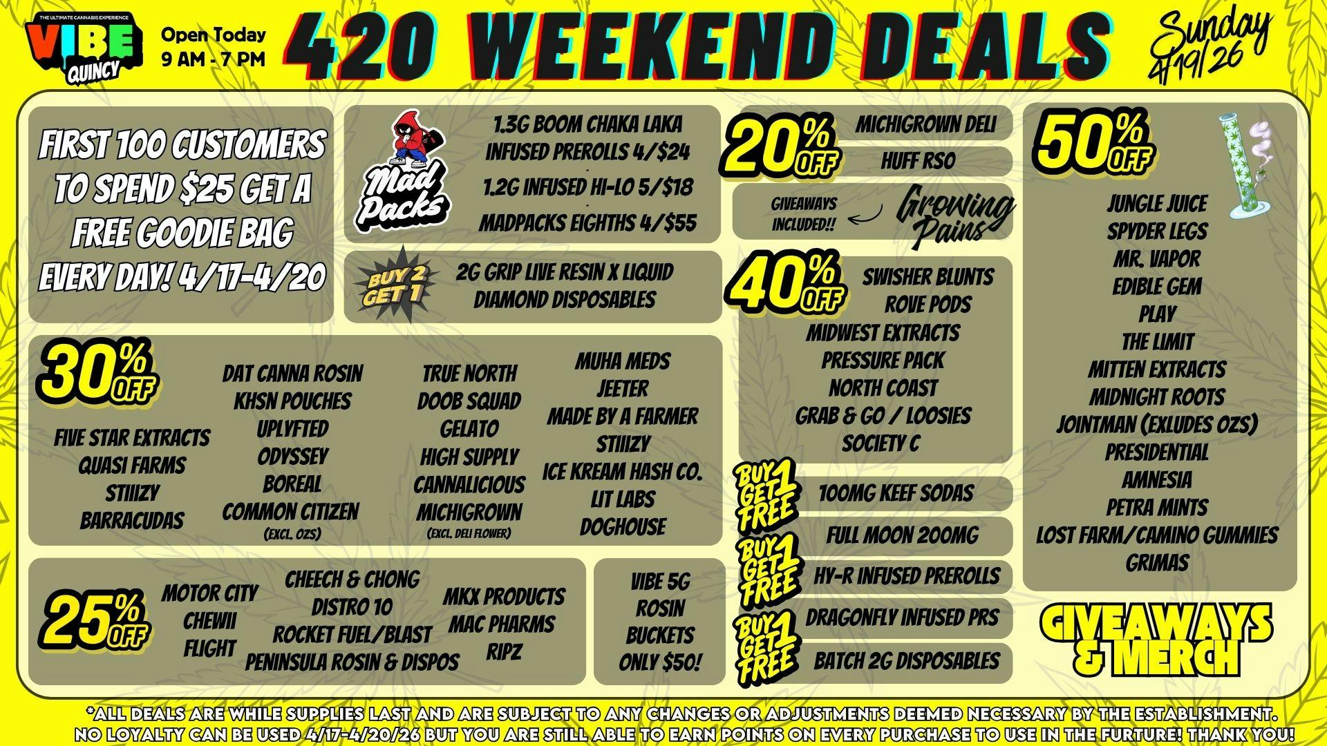 Vibe - Quincy 420 WEEKEND - Sunday 4/19