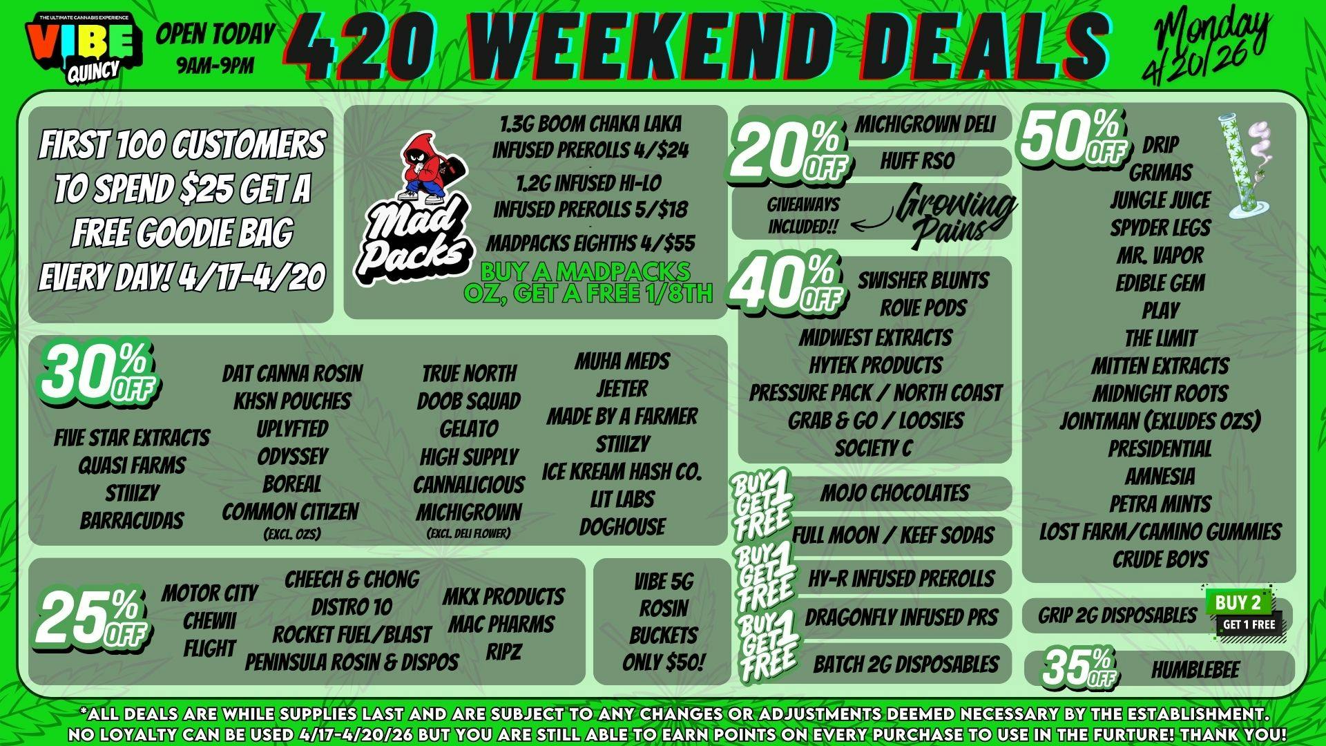 Vibe - Quincy HAPPY 4/20!!!!!!