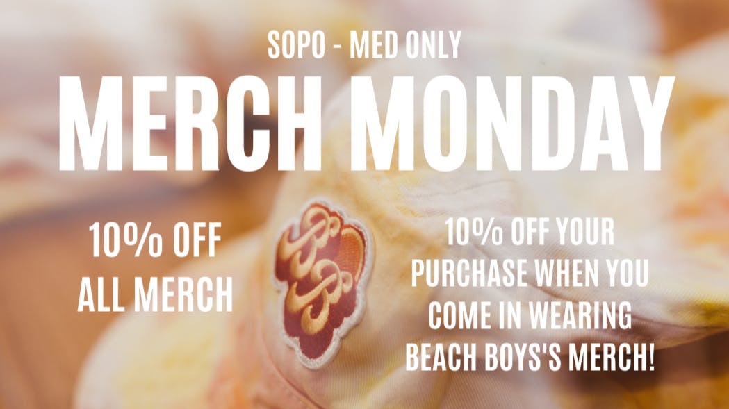 Beach Boys Cannabis Company - SoPo Merch Monday - 10% off Merch