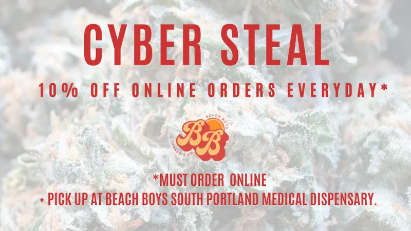 Beach Boys Cannabis Company - SoPo CYBER STEAL: 10% off your ONLINE ORDER EVERYDAY!