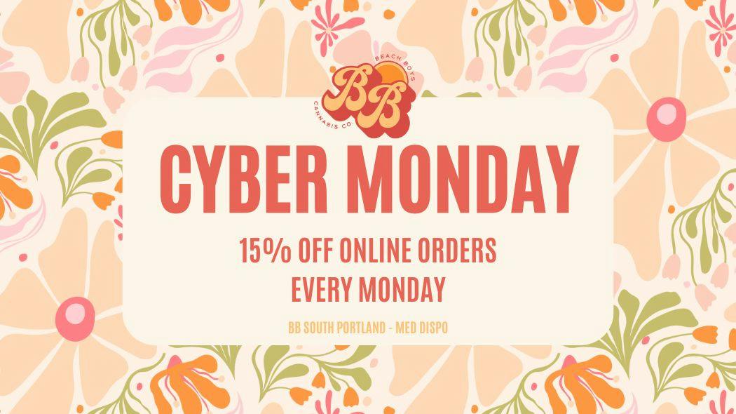 Beach Boys Cannabis Company - SoPo CYBER MONDAY: 15% OFF ONLINE ORDERS!
