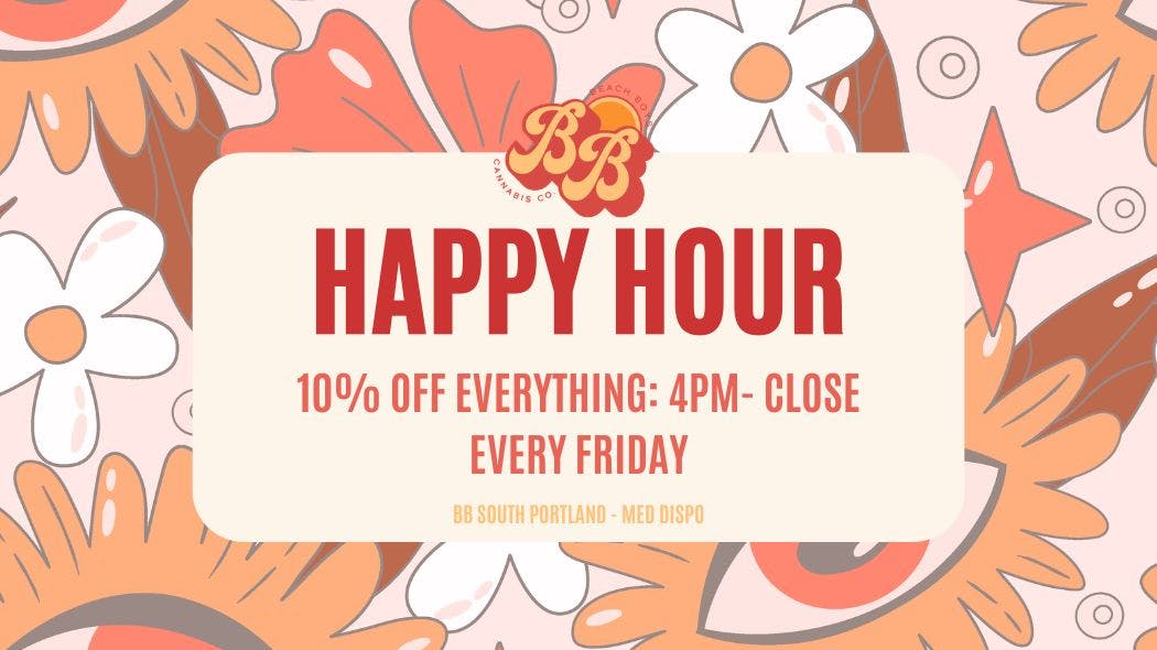 Beach Boys Cannabis Company - SoPo Friday Happy Hour (4pm-7pm)