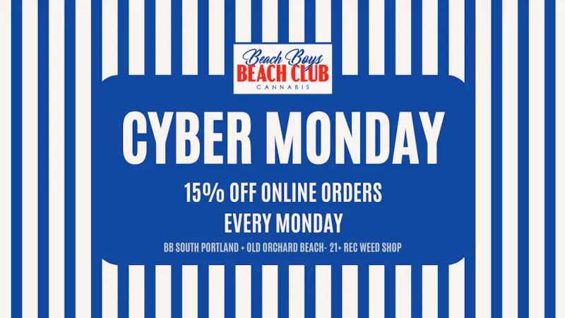 Beach Boys Cannabis Company - OOB Cyber Monday: Save 15% on online orders