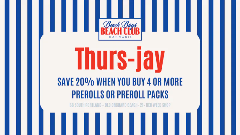 Beach Boys Cannabis Company - SoPo Thurs-jay sale!