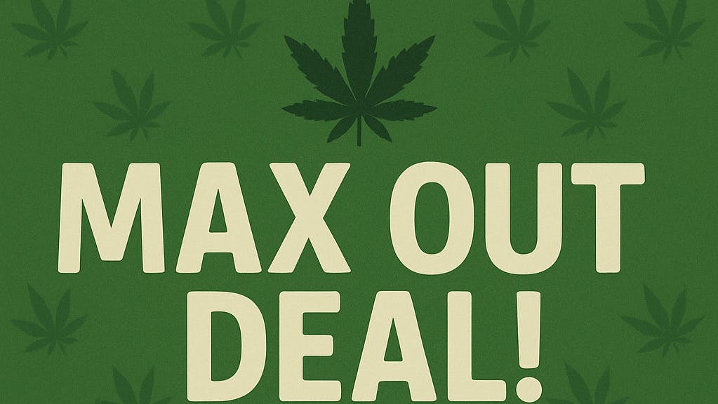 Mend Cannabis Co Flower Max Out Deal
