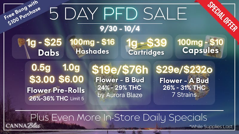 Cannabliss 5 DAY PFD SALE - STARTS TUESDAY 9/30