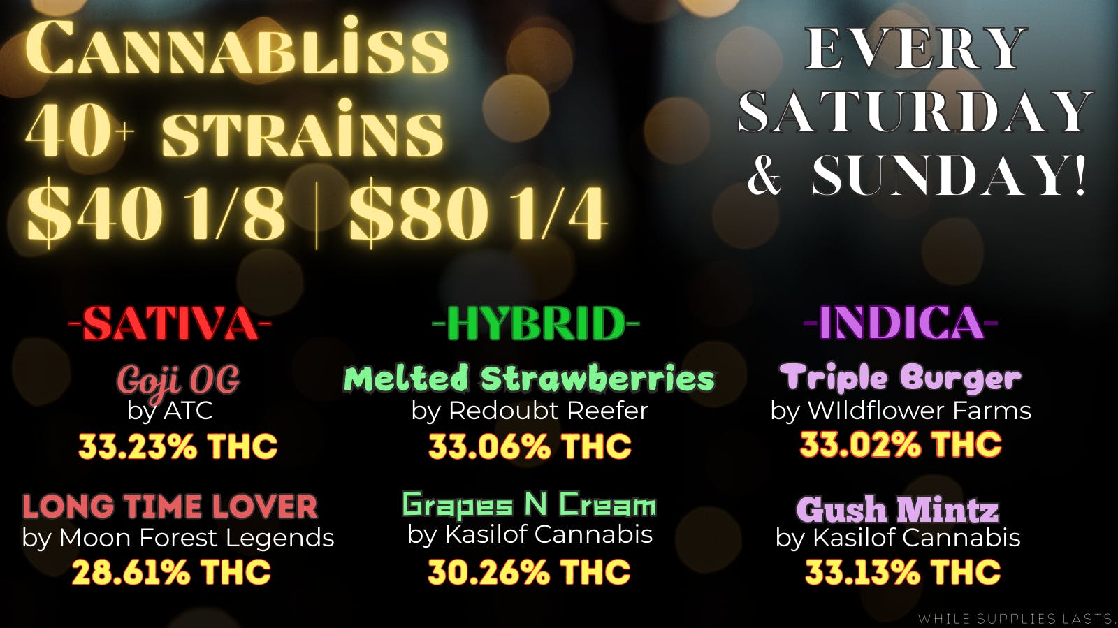 Cannabliss 40+ Strains $40e - $320o or LESS!
