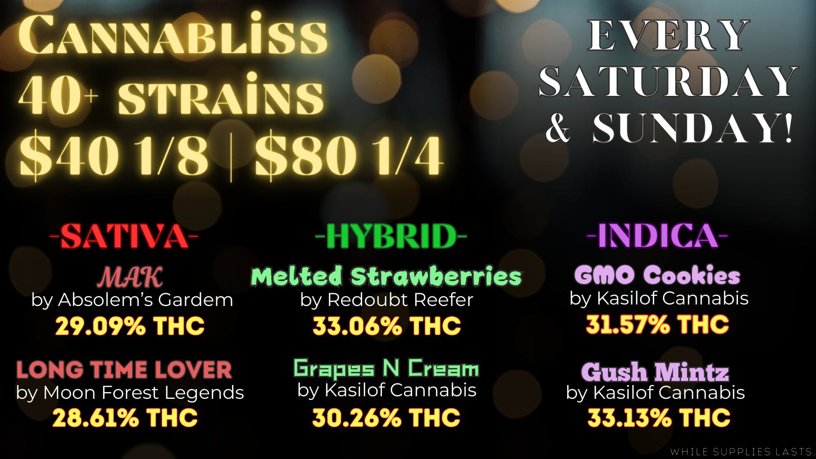 Cannabliss 40+ Strains $40e - $320o or LESS!