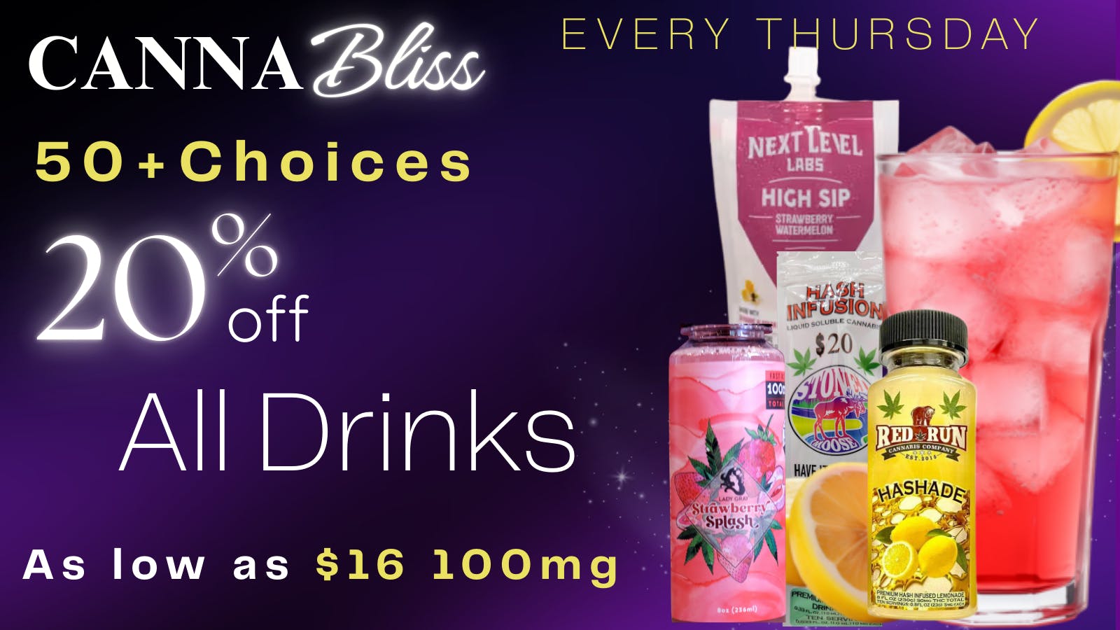 Cannabliss 20% OFF DRINKS - 100MG FOR $16