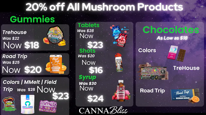 Cannabliss 20% OFF ALL MUSHROOM PRODUCTS