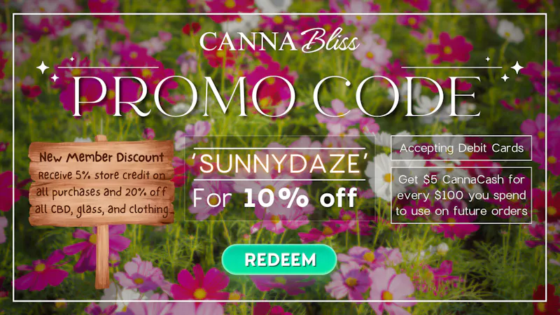 Cannabliss Claim 10% off Online Order
