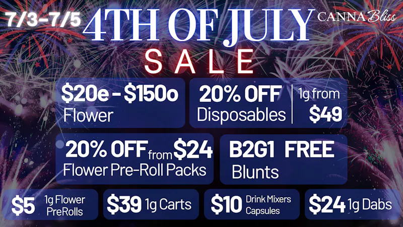 Cannabliss 4th of July Sale