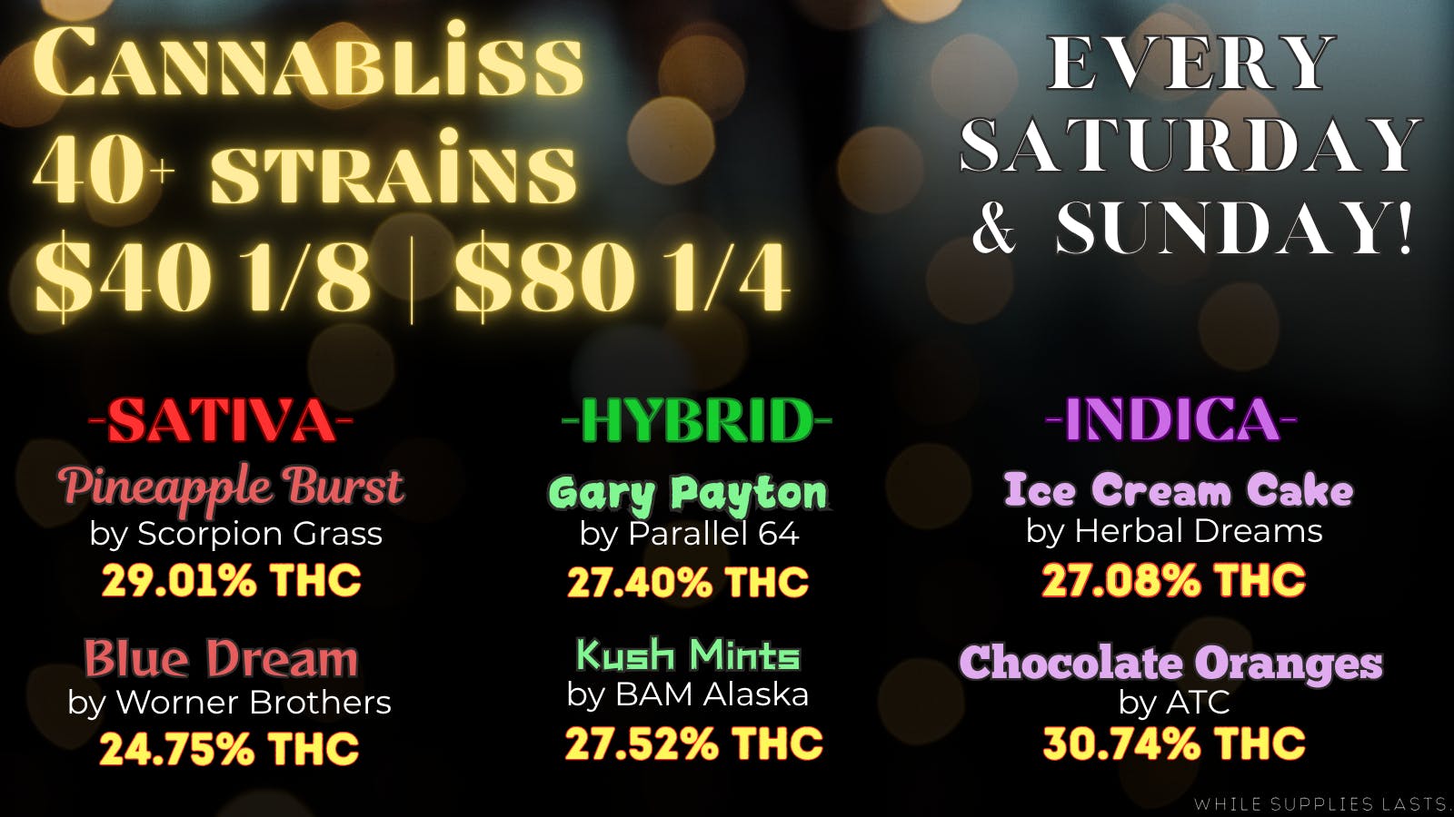 Cannabliss 40+ Strains $40e - $320o or LESS!