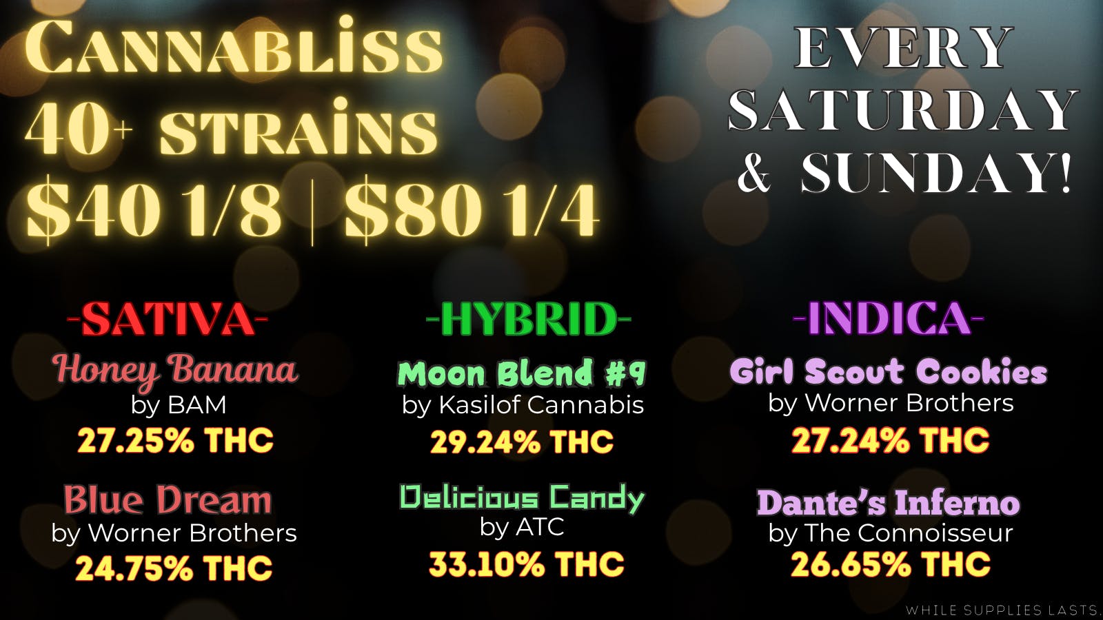 Cannabliss 40+ Strains $40e - $320o or LESS!