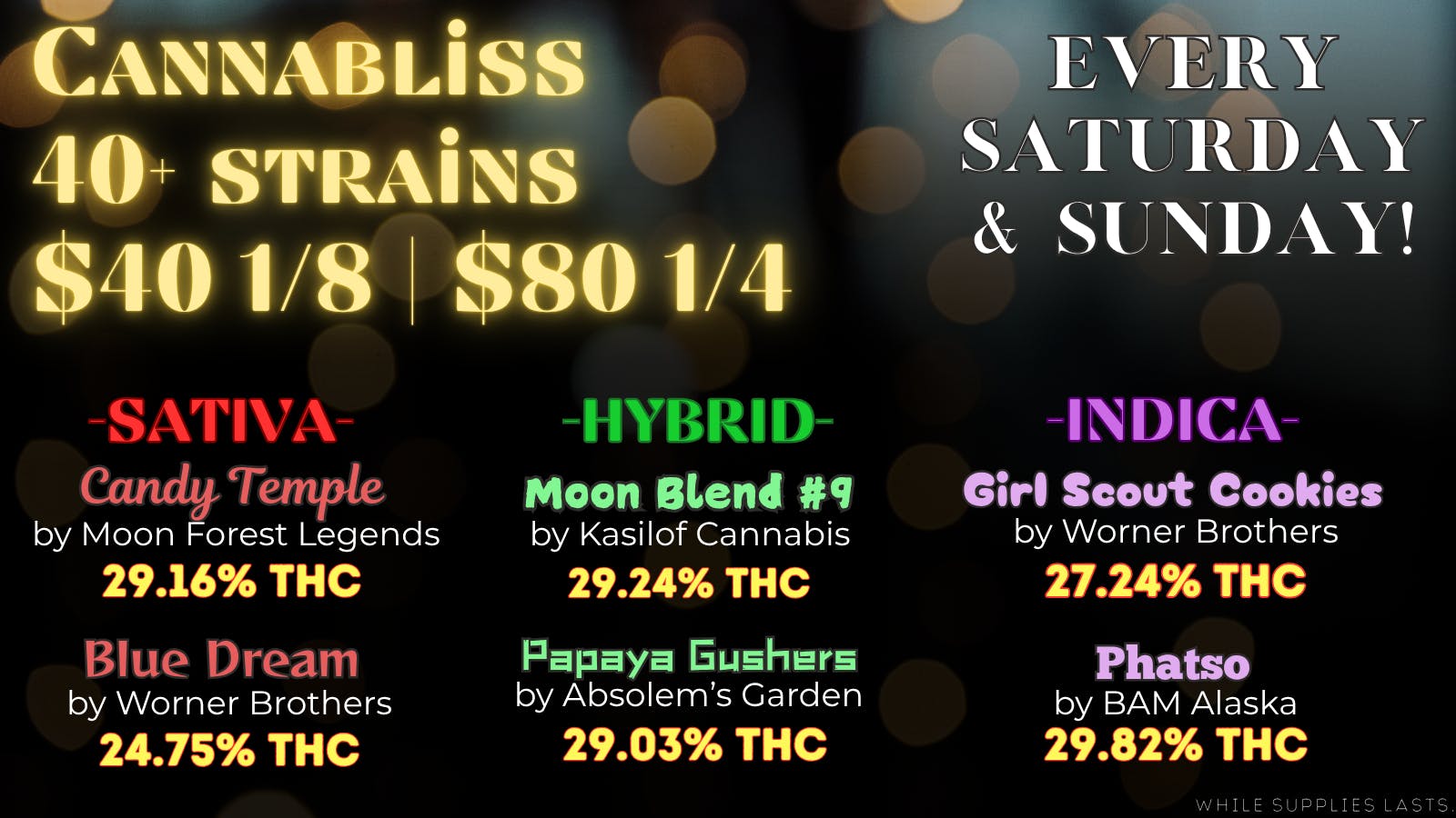 Cannabliss 40+ Strains $40e - $320o or LESS!