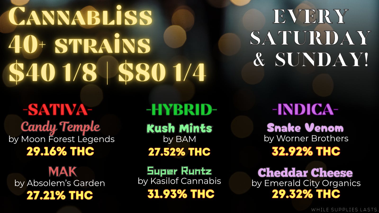 Cannabliss 40+ Strains $40e - $320o or LESS!