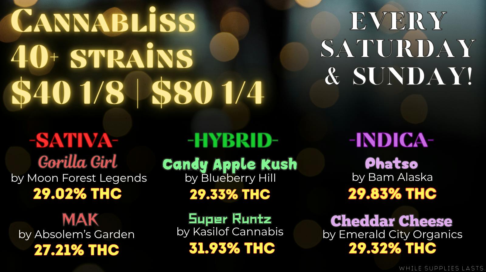 Cannabliss 40+ Strains $40e - $320o or LESS!