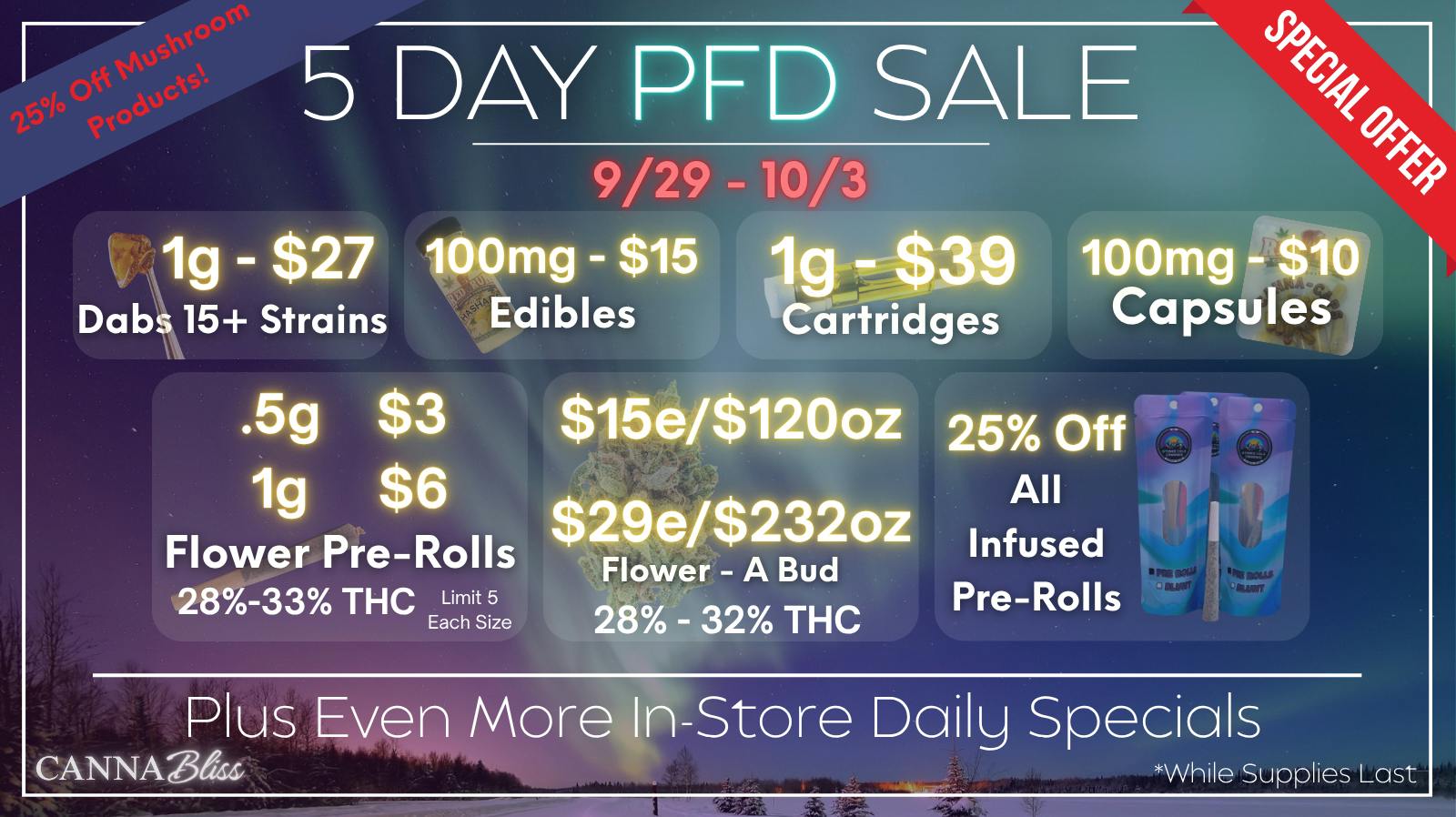 Cannabliss 5 DAY PFD SALE - STARTS TUESDAY 9/29