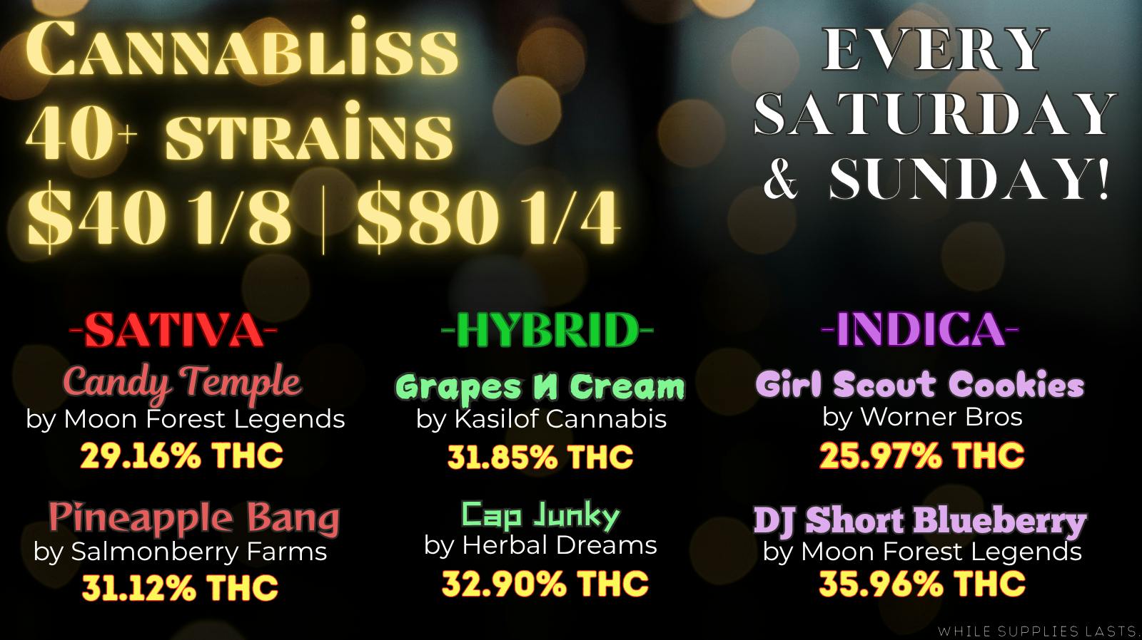 Cannabliss 40+ Strains $40e - $320o or LESS!