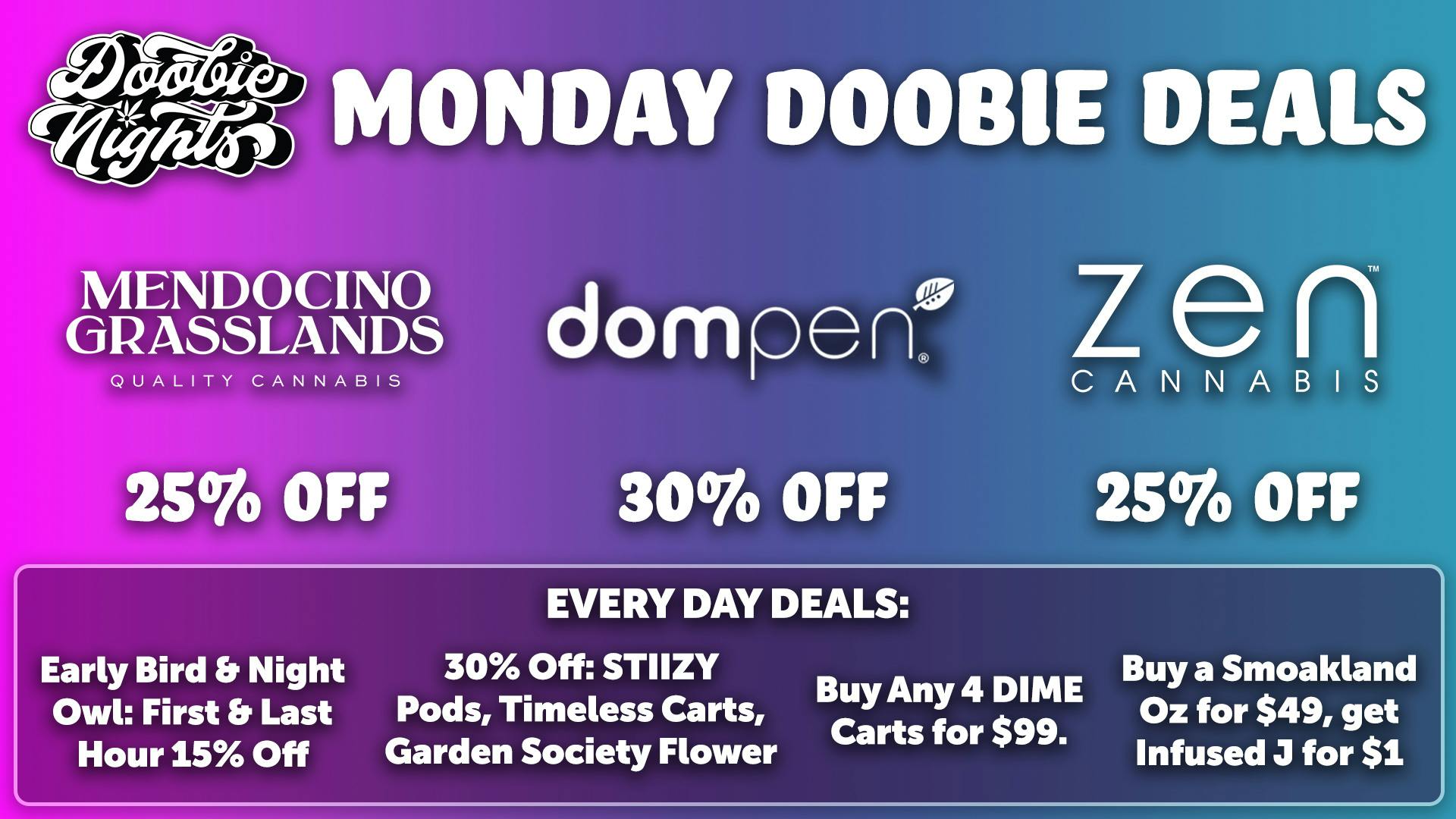 Doobie Nights Monday Doobie Deals