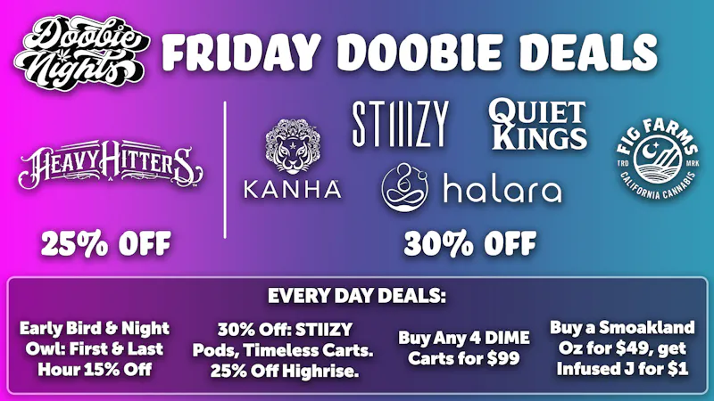 Doobie Nights Friday Doobie Deals