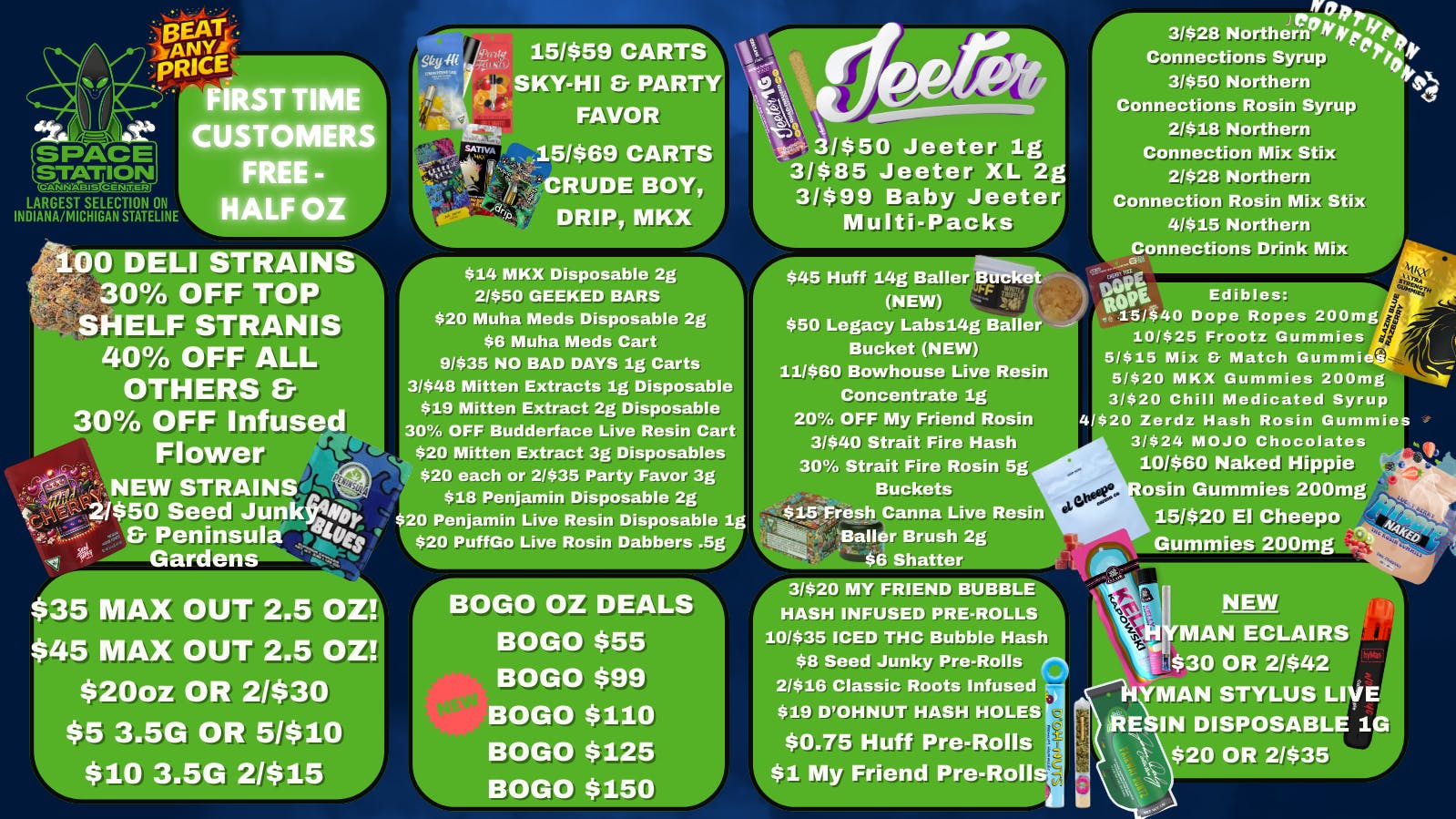 Space Station Cannabis 30% OFF TOP SHELF DELI 40% OFF ALL OTHER DELI!