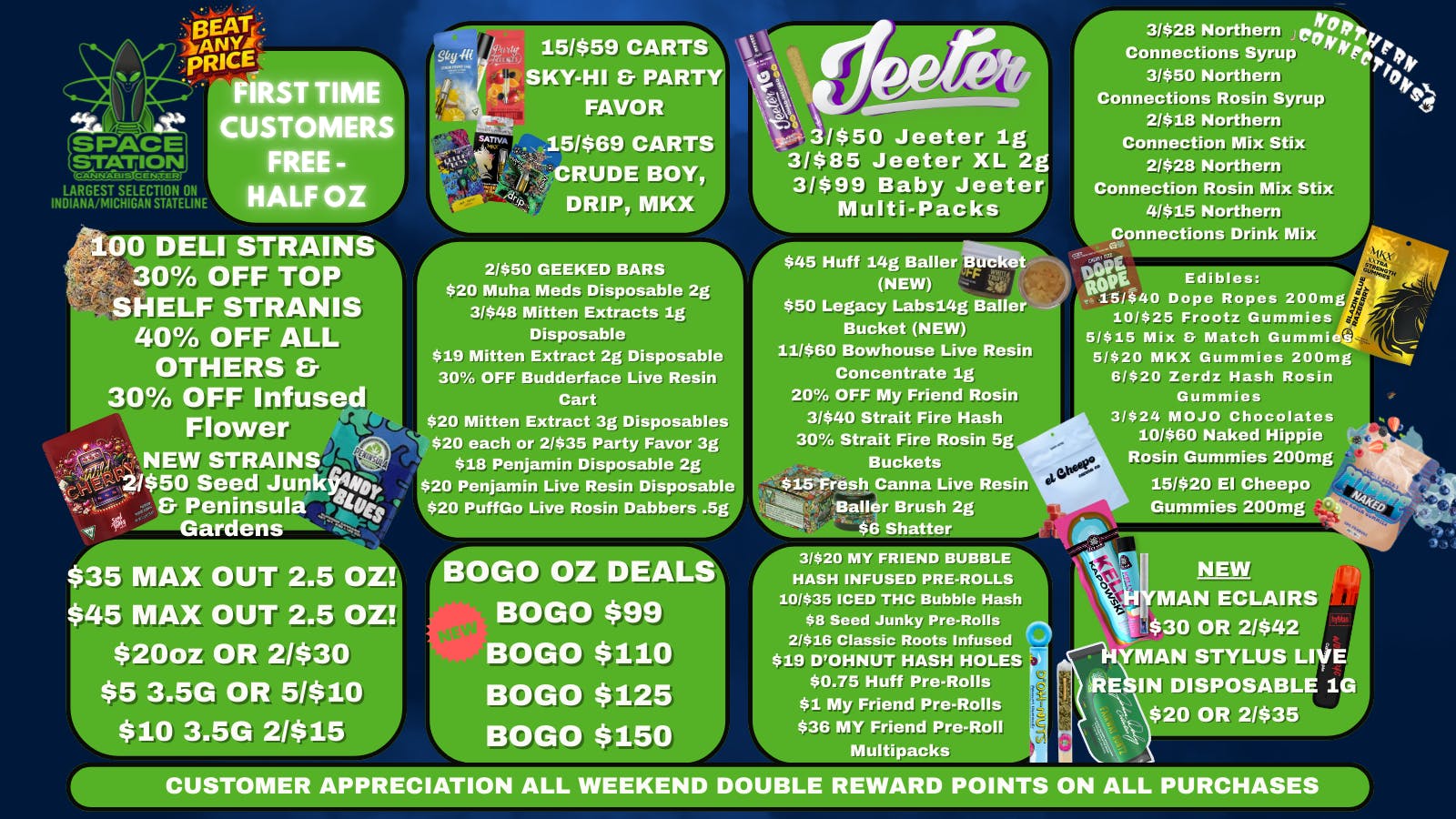 Space Station Cannabis DOUBLE REWARD POINTS ON ALL PURCHASES THIS WEEKEND