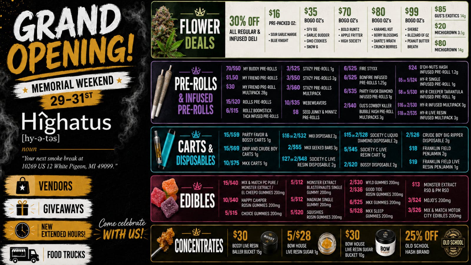 Highatus DON'T MISS OUT ON THE BEST SMOKE OPEN 12 PM - 8 PM