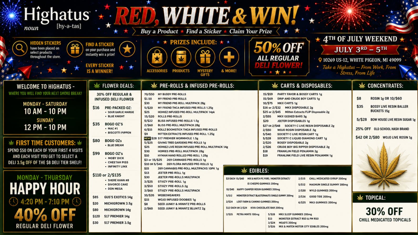 Highatus HIGHATUS YOUR JULY 4TH VACATION DESINATION!